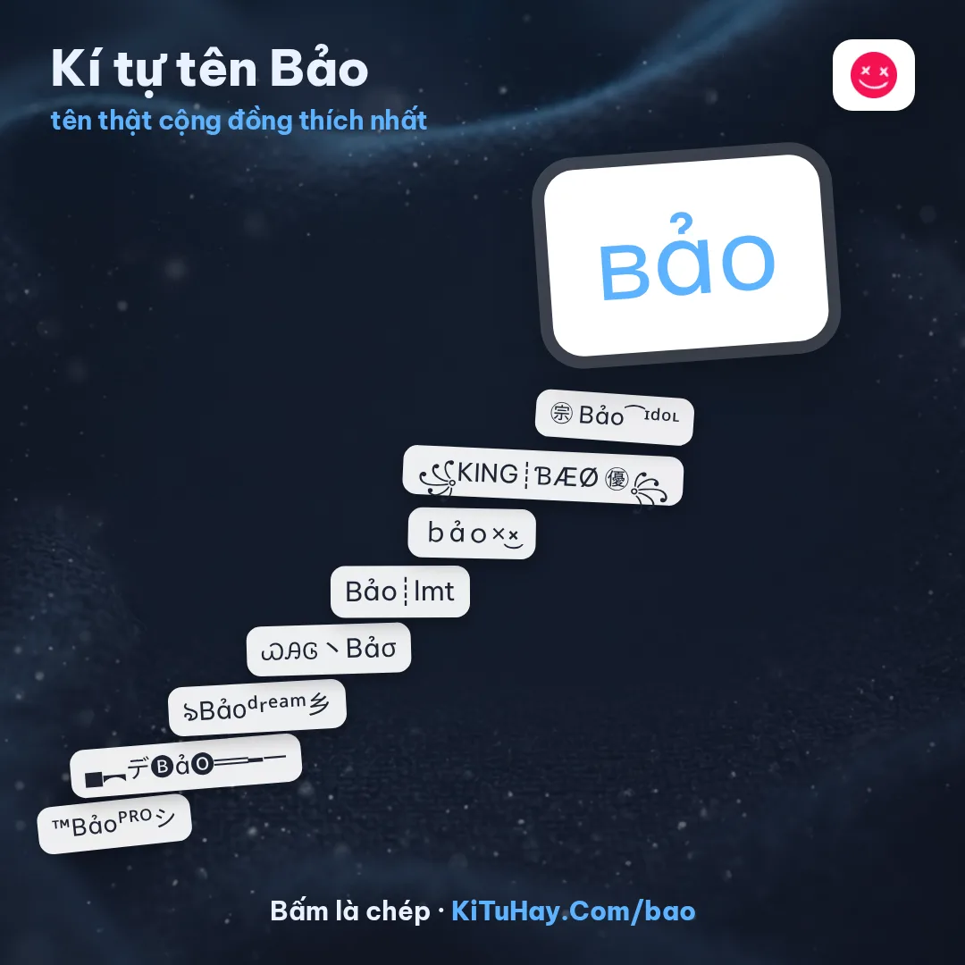 Kí tự tên Bảo ┊ và biệt danh ghép sẵn