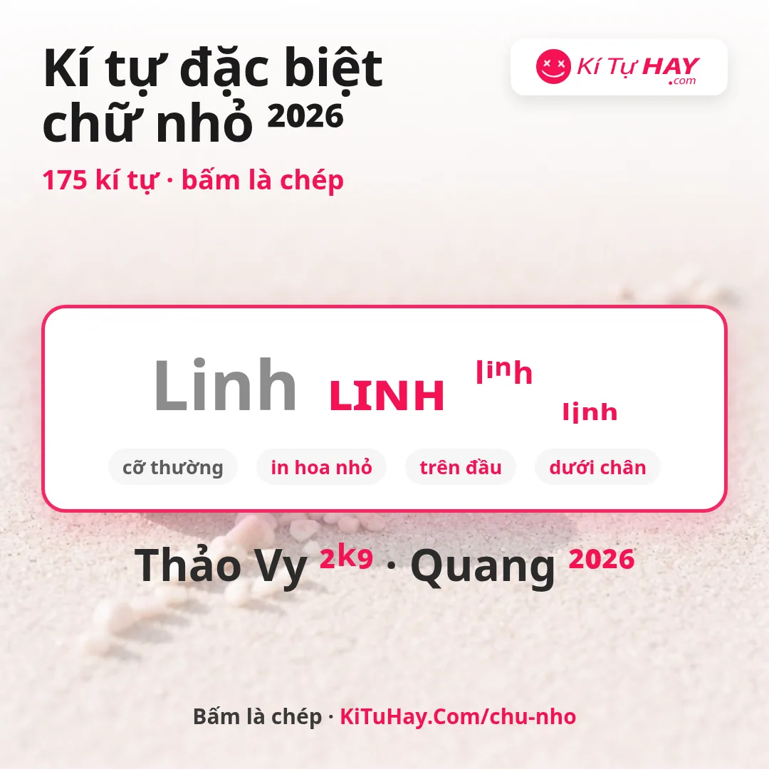 Kí tự đặc biệt chữ nhỏ ²⁰²⁶ trên đầu, chép nhanh