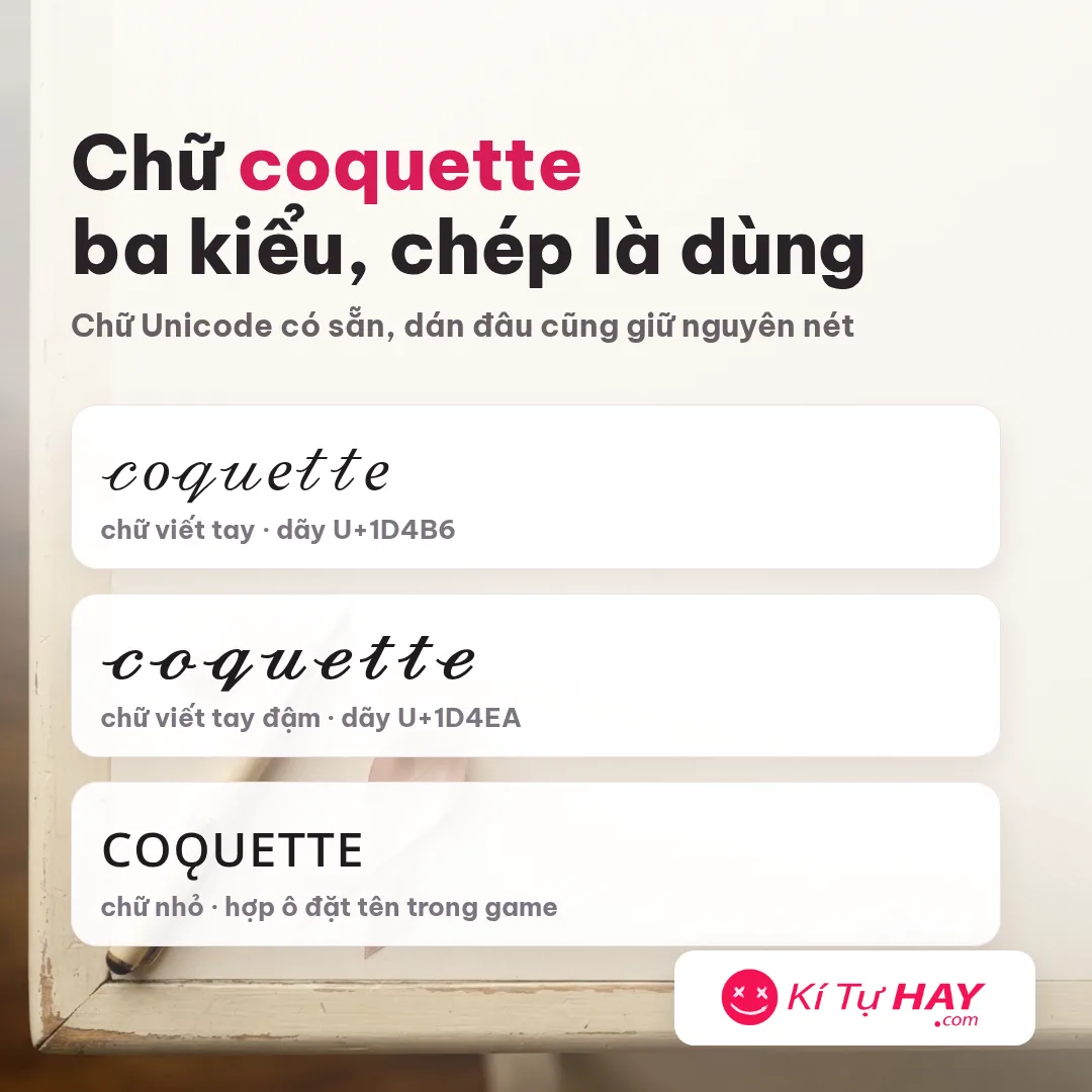 Bảng chữ cái coquette ba kiểu: chữ viết tay 𝒶𝒷𝒸, chữ viết tay đậm 𝓪𝓫𝓬 và chữ nhỏ ᴀʙᴄ