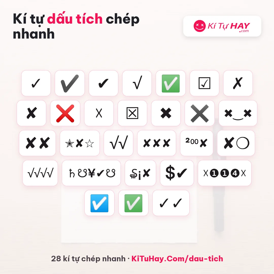 Kí tự dấu tích ✓ tick xanh chép nhanh 2026