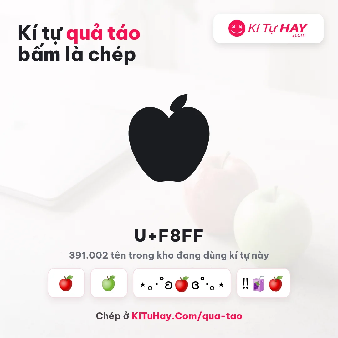 Kí tự quả táo 🍎 cute cho bio mạng 2026